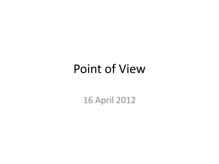 point of view