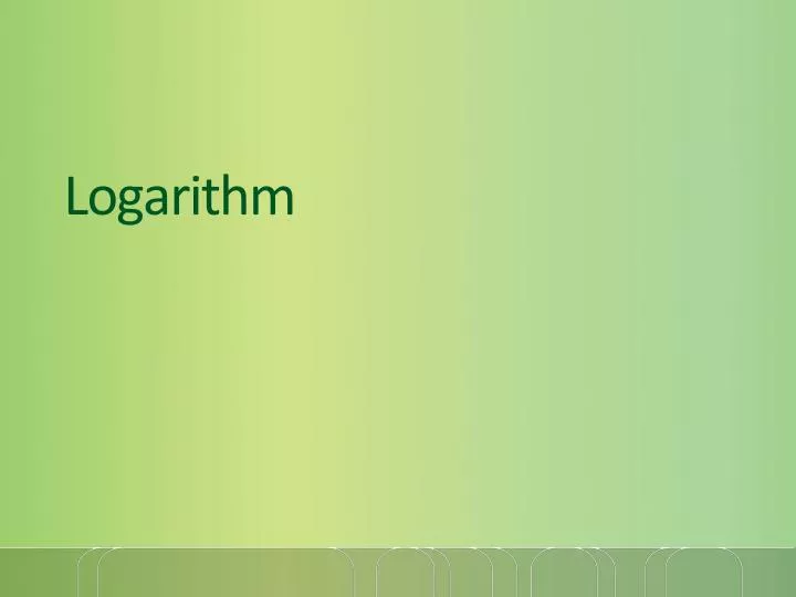 logarithm