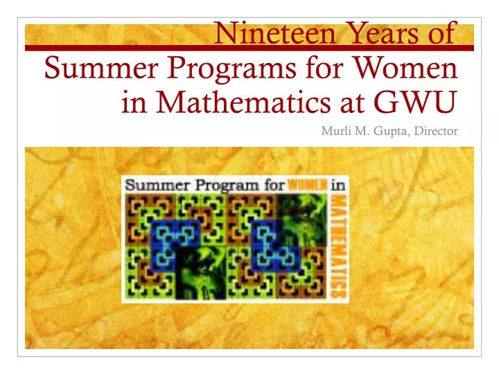 nineteen years of summer programs for women in mathematics at gwu
