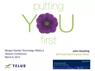 Morgan Stanley Technology, Media &amp; Telecom Conference March 6, 2014