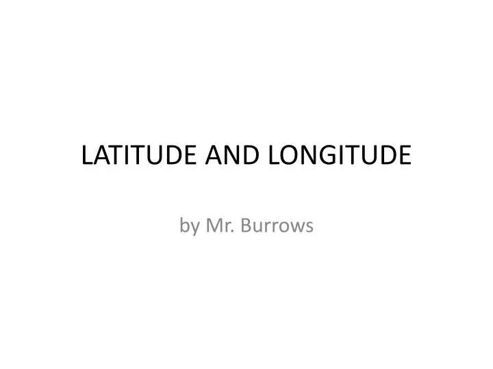 latitude and longitude