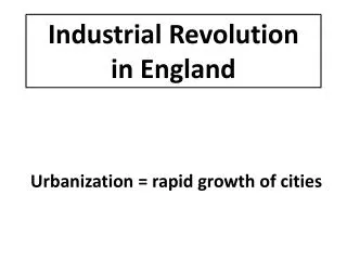 Industrial Revolution in England