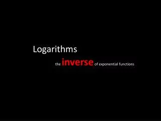 Logarithms