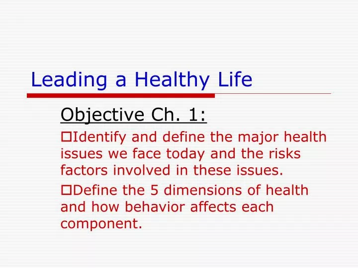 leading a healthy life