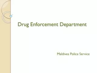 Drug Enforcement Department