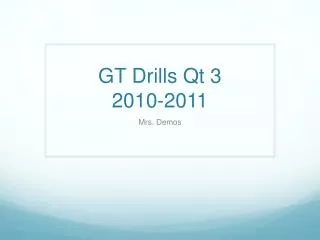 GT Drills Qt 3 2010-2011