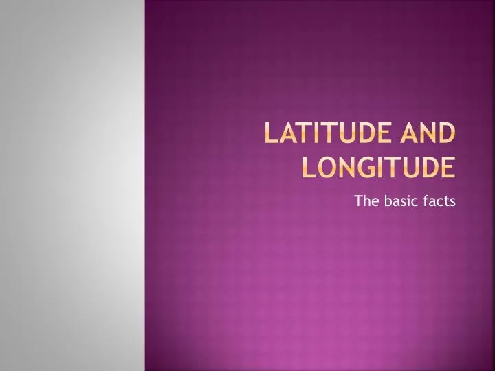 latitude and longitude