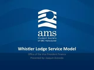 Whistler Lodge Service Model