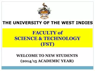 FACULTY of SCIENCE &amp; TECHNOLOGY (FST)