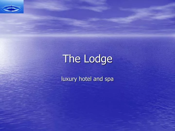the lodge