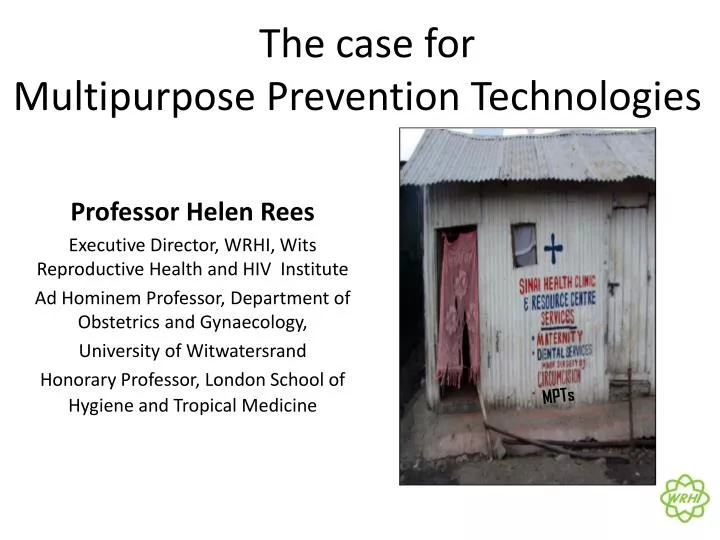 the case for multipurpose prevention technologies