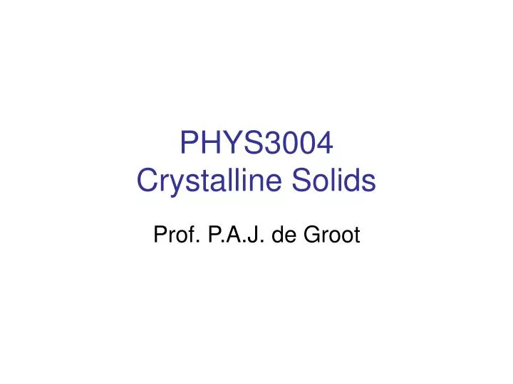 phys3004 crystalline solids