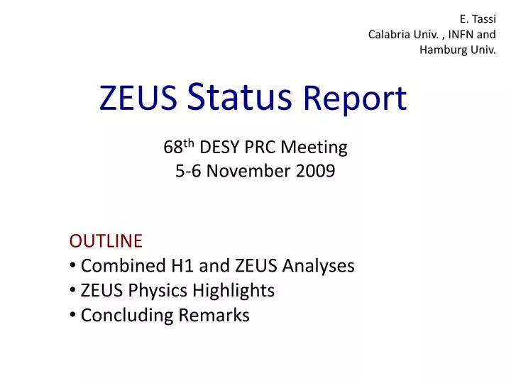 zeus status report