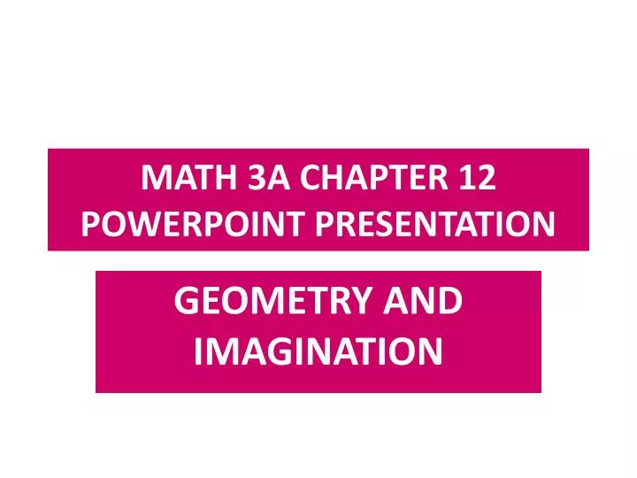 math 3a chapter 12 powerpoint presentation