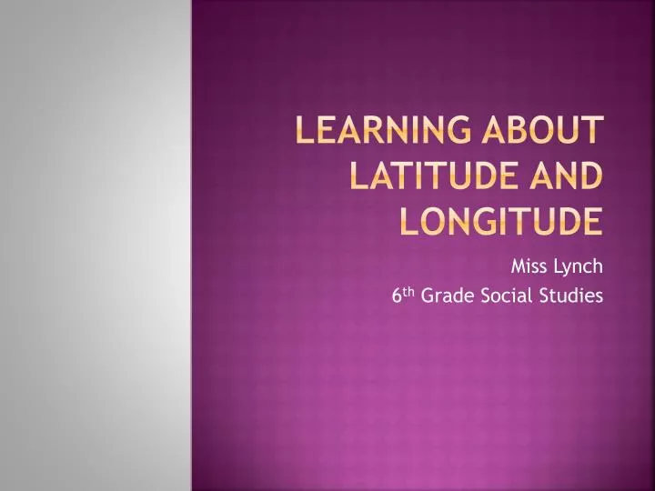 learning about latitude and longitude