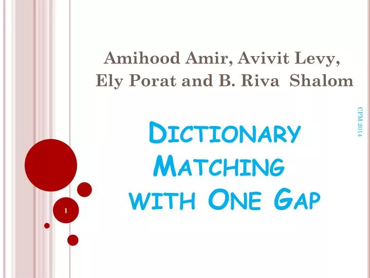dictionary matching with one gap