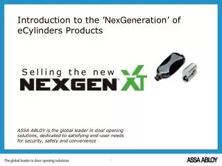 Introduction to the ’ NexGen eration’ of eCylinders Products