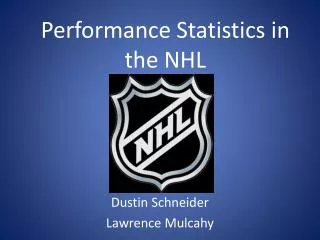 Performance Statistics in the NHL