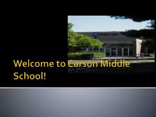 Welcome to Carson Middle School!
