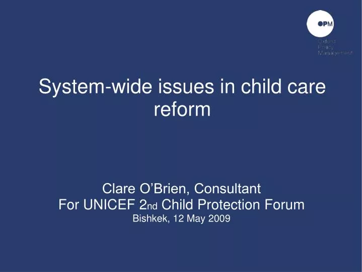 system wide issues in child care reform