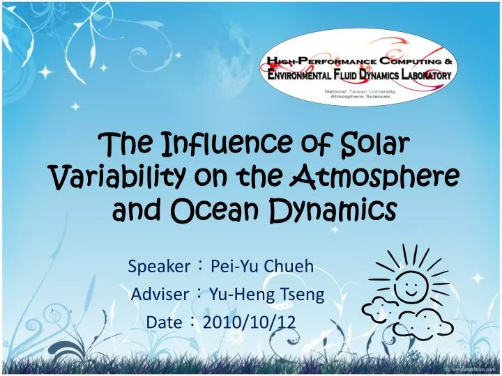 the influence of solar variability on the atmosphere and ocean dynamics
