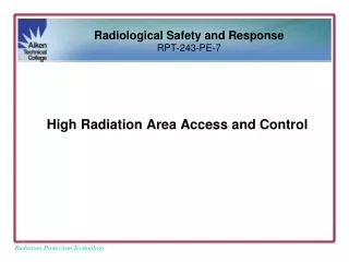 High Radiation Area Access and Control