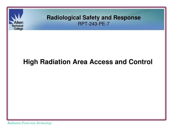 high radiation area access and control