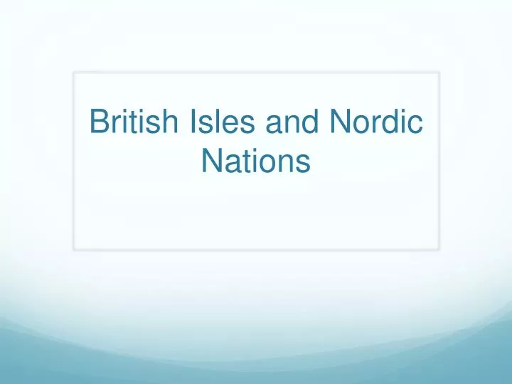 british isles and nordic nations