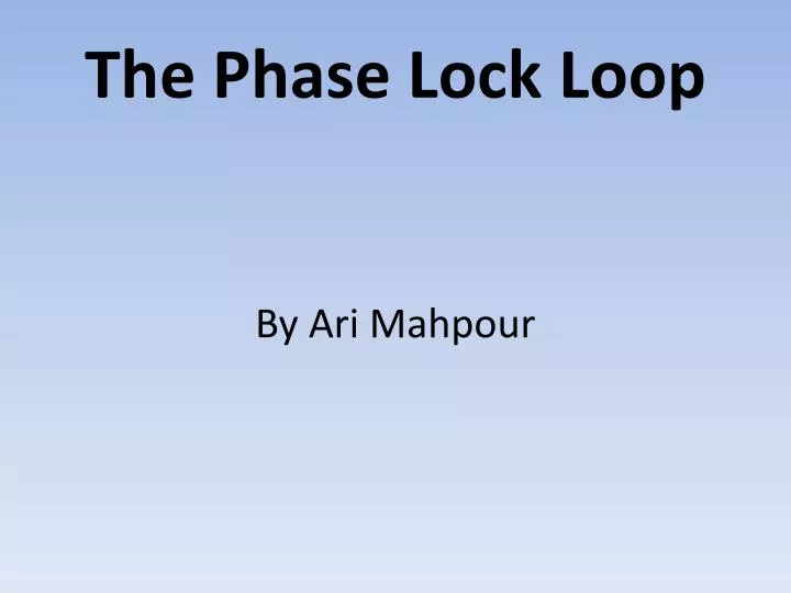 the phase lock loop