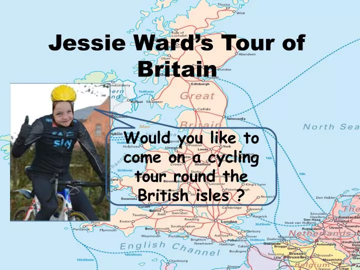 jessie ward s tour of britain