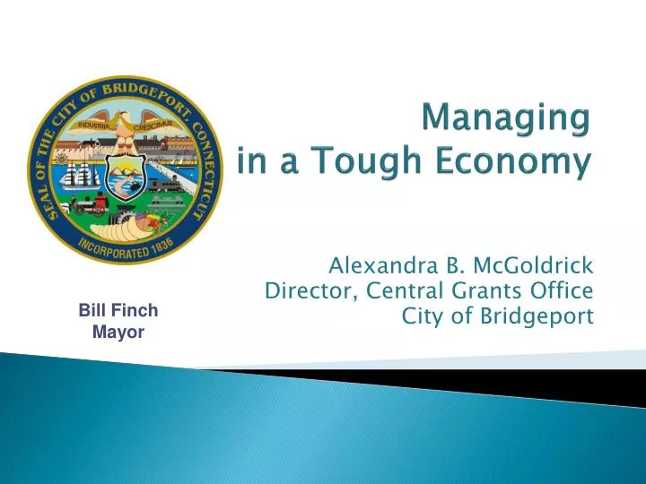 managing grants in a tough economy