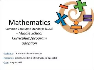 Mathematics Common Core State Standards (CCSS) - Middle School Curriculum/program adoption