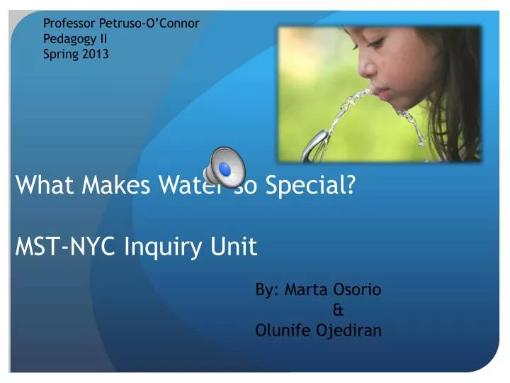 what makes water so special mst nyc inquiry unit