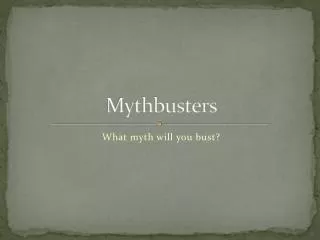 Mythbusters