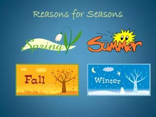 Reasons for Seasons