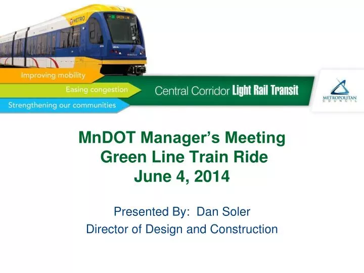 mndot manager s meeting green line train ride june 4 2014