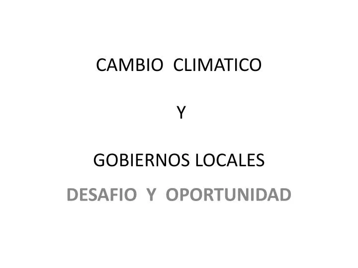 cambio climatico y gobiernos locales