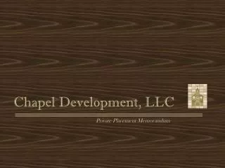 Chapel Development, LLC