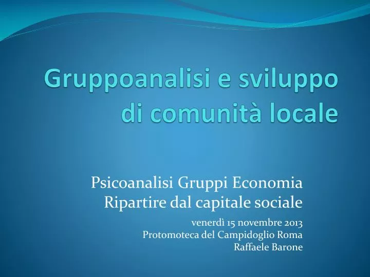 gruppoanalisi e sviluppo di comunit locale