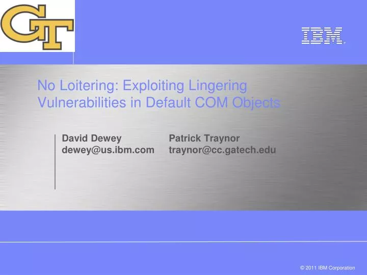 no loitering exploiting lingering vulnerabilities in default com objects