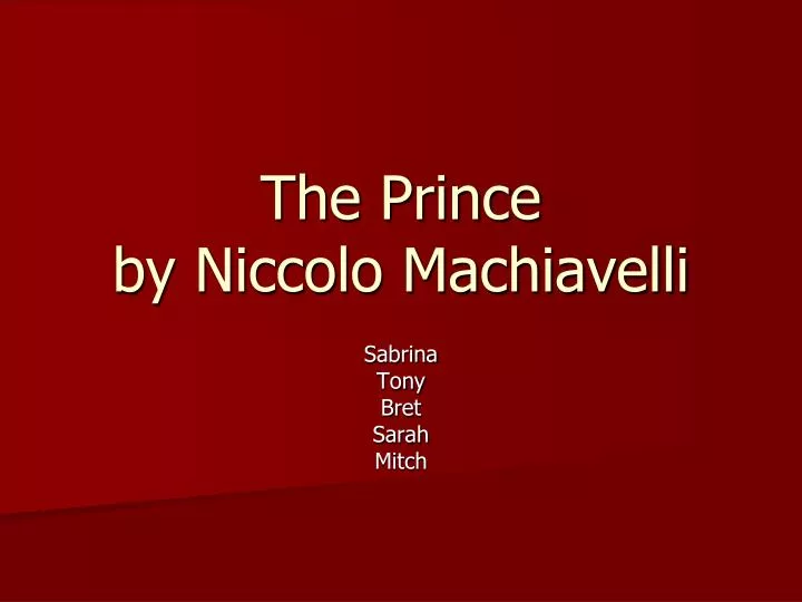the prince by niccolo machiavelli