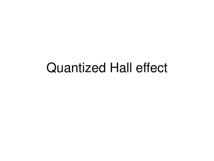quantized hall effect