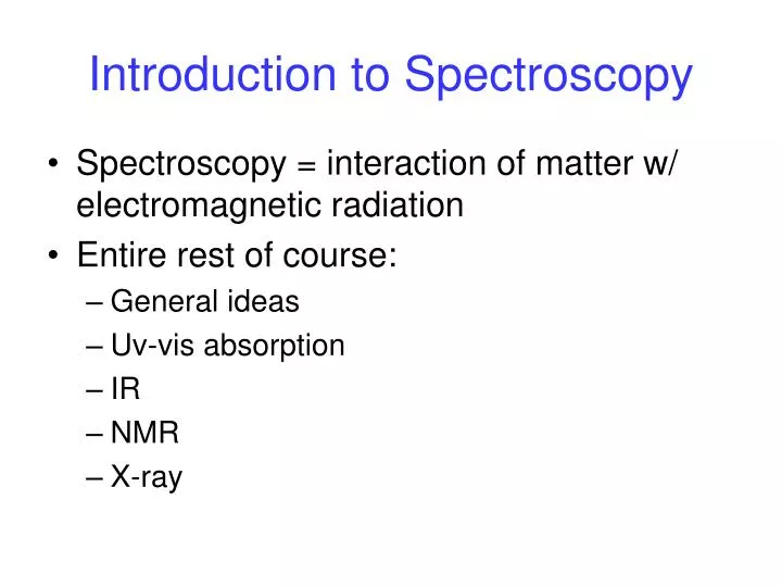 introduction to spectroscopy