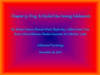 Chapter 13: Drug &amp; Alcohol Use Among Adolescents