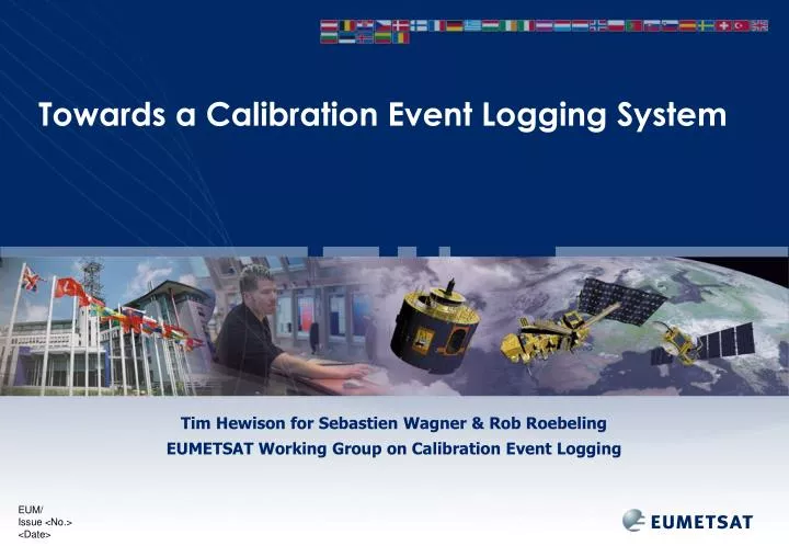 towards a calibration event logging system
