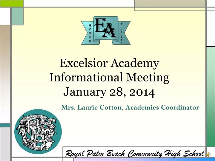 excelsior academy informational meeting january 28 2014