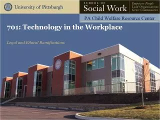 701: Technology in the Workplace