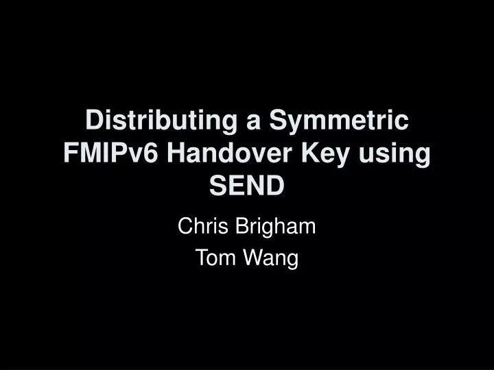 distributing a symmetric fmipv6 handover key using send