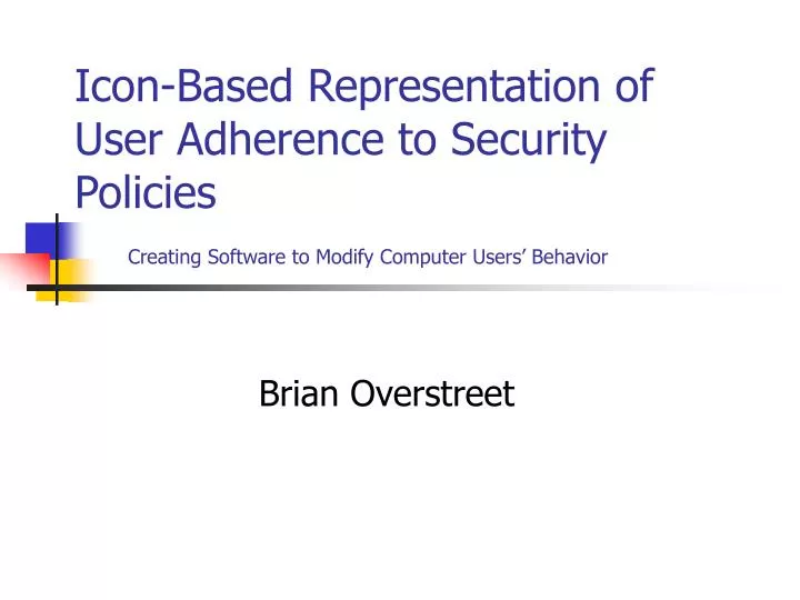 icon based representation of user adherence to security policies