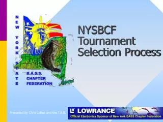 NYSBCF Tournament Selection Process